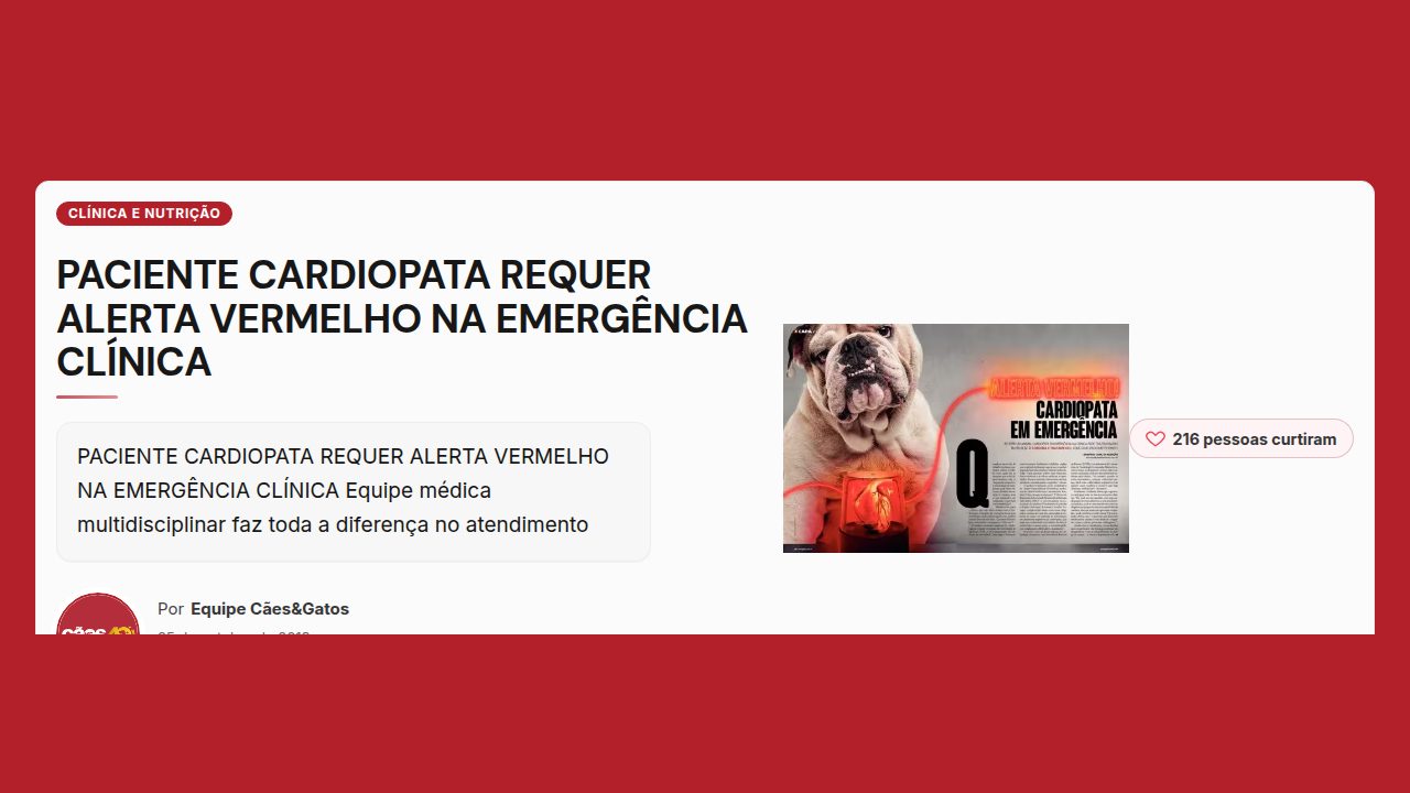 Matéria do Revista Cães & Gatos: Paciente cardiopata requer alerta vermelho na emergência clínica
